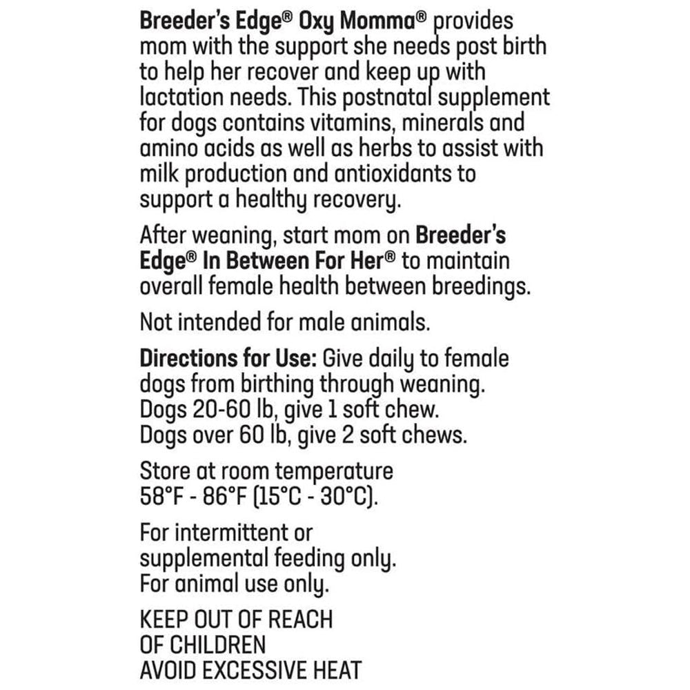 Breeder's Edge Oxy Momma Soft Chews for Medium & Large Dogs